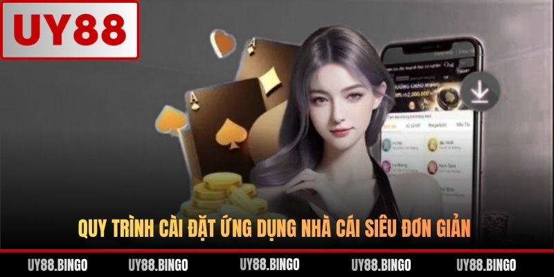Tải App UY88 - Hướng Dẫn Cài Đặt UY 88 APP APK Chi Tiết - ro77.pw